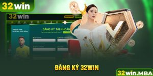 Đăng ký 32win