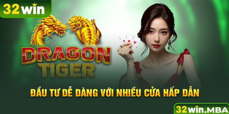Đầu tư dễ dàng với nhiều cửa hấp dẫn