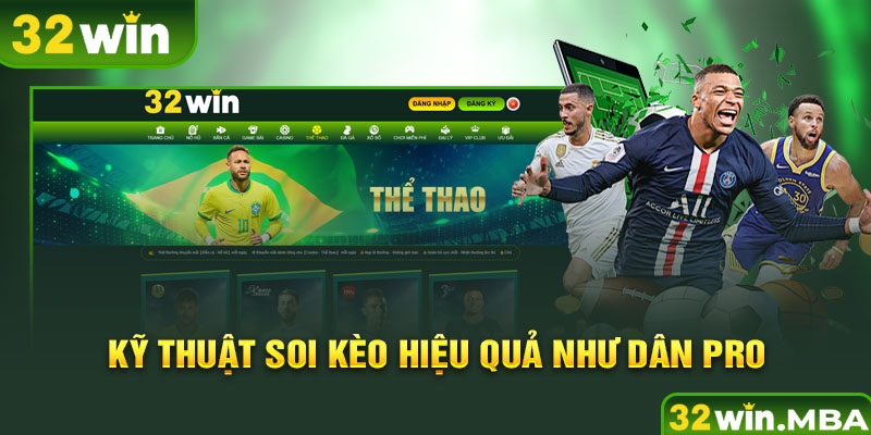 Kỹ thuật soi kèo hiệu quả như dân pro