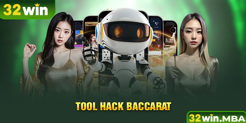 Tool hack Baccarat